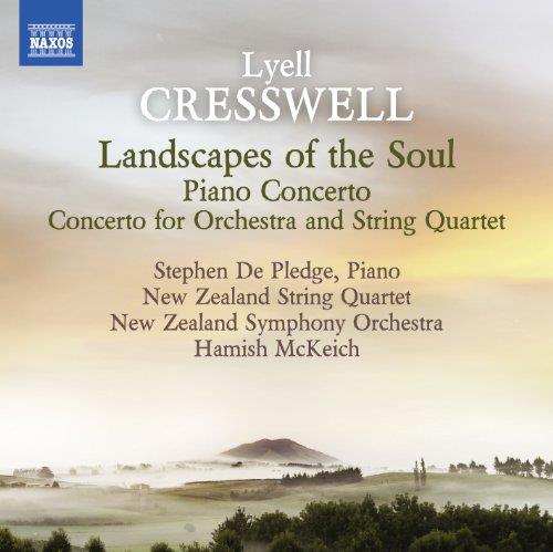 Lyell Cresswell: Landscapes of the Soul; Concerto pour piano; Concerto pour orchestre et quatuor à c (Music CD)