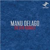 Manu Delago - Silver Kobalt (Music CD)