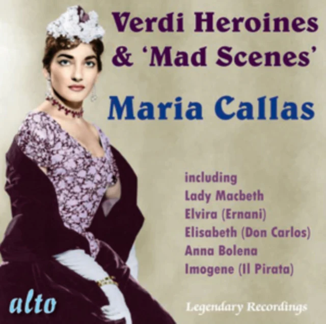 Maria Callas: Verdi Heroines and 'Mad Scenes' [CD / Album]