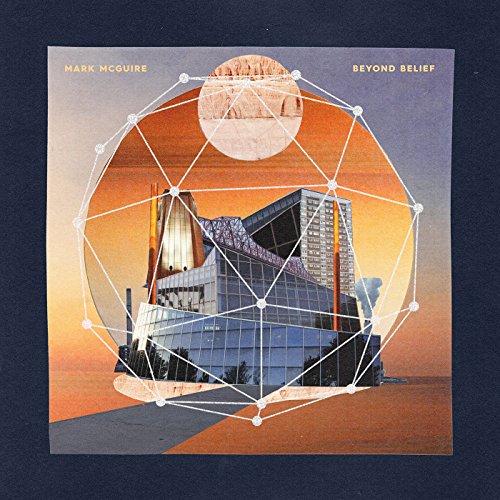 Mark McGuire - Beyond Belief (Music CD)
