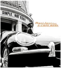 Maxi Jazz & The E-Type Boys - Simple..Not Easy (Music CD)