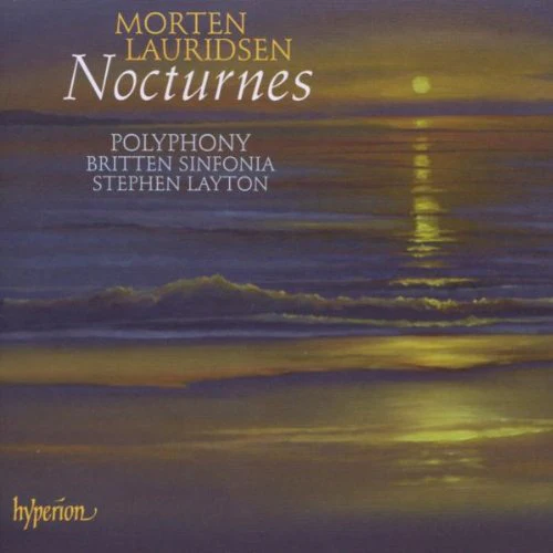 Morten Lauridsen - Nocturnes And Other Choral Music (Layton, Polyphony) (Music CD)