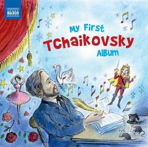 My First Tchaikovsky Album (Music CD)