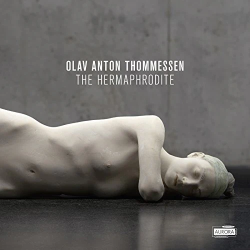 Olav Anton Thommessen: The Hermaphrodite (Music CD)