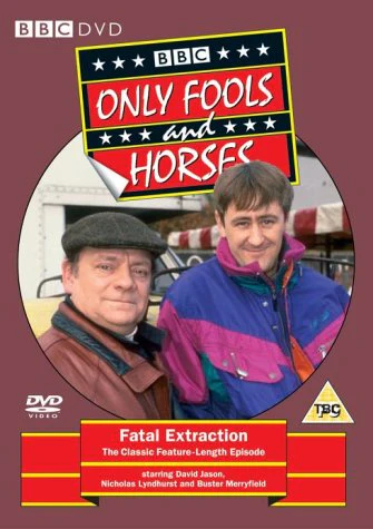 Only Fools and Horses - Fatal Extraction