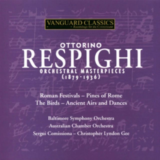 Ottorino Respighi: Orchestral Masterpieces [CD / Album]