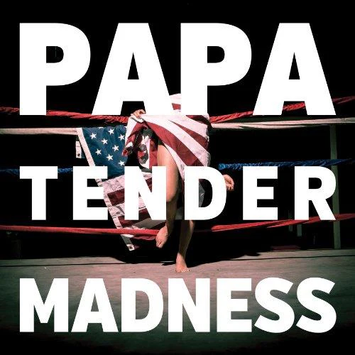Papa - Tender Madness (Music CD)