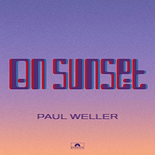 Paul Weller - On Sunset (Deluxe Edition) (Music CD)
