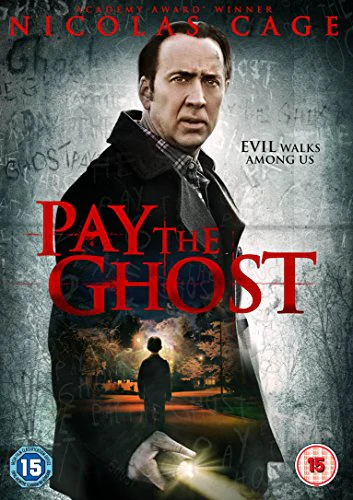 Pay the Ghost [2015]