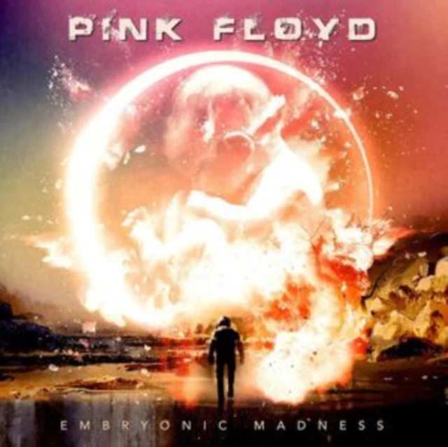 Pink Floyd - Embryonic Madness [CD / Album]