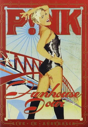 Pink - Funhouse Tour - Live In Australia