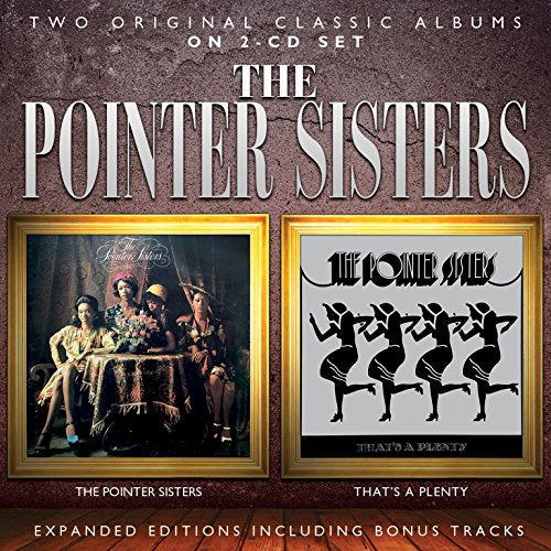 Pointer Sisters - THE POINTER SISTERS / THAT'S A PLENTY: EXPANDED EDITIONS (Music CD)