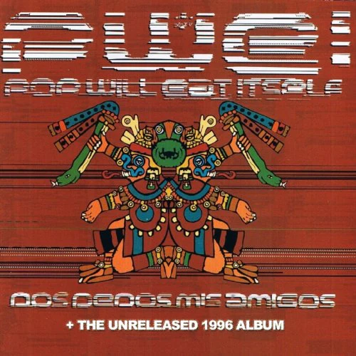 Pop Will Eat Itself - Dos Dedos Mis Amigos/A Lick Of The Old Cassette Box (The Unreleased 1996 Album) (Parental Advisory) [PA] (Music CD)