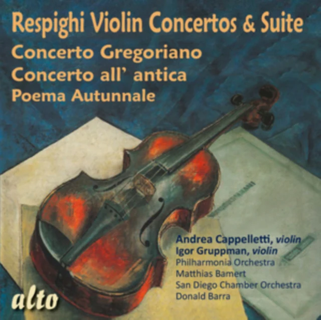 Respighi: Violin Concertos & Suite [CD / Album]