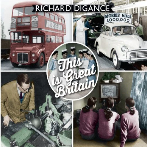 Richard Digance - This Is Great Britain (Music CD)