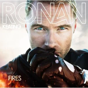 Ronan Keating - Fires (Music CD)