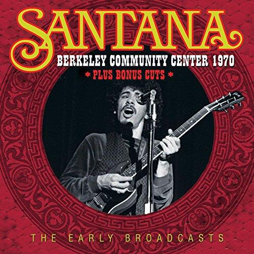Santana - Berkeley Community Center 1970 (Music CD)