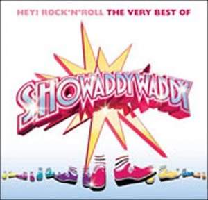 Showaddywaddy - Hey Rock n Roll: The Very Best Of (Music CD)