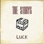 Storys (The) - Luck (Music CD)