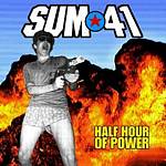 Sum 41 - Half Hour Of Power (Music CD)