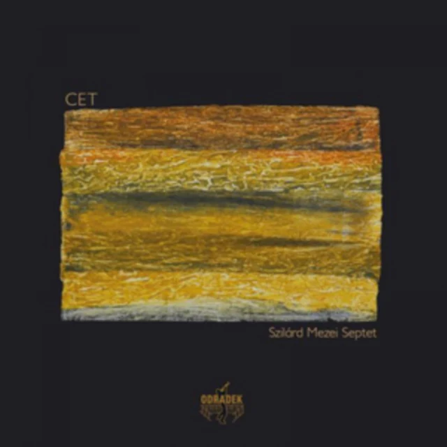 Szilard Mezei Septet - Cet [CD / Album]
