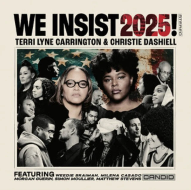 Terri Lyne Carrington & Christie Dashiell - We Insist 2025! [CD / Album]