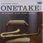 Terry Lyne Carrington & Robi Botos/Phil Dwyer/Marc Rogers - One Take Vol.2