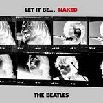 The Beatles - Let It Be...Naked (Music CD)