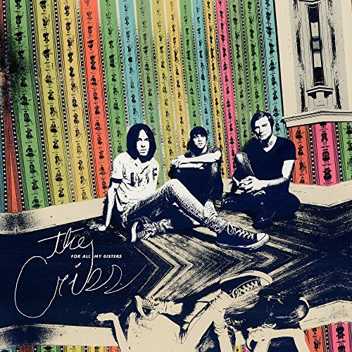 The Cribs - For All My Sisters (Music CD)