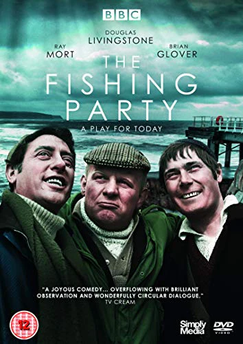 The Fishing Party - BBC Play For Today [1972]