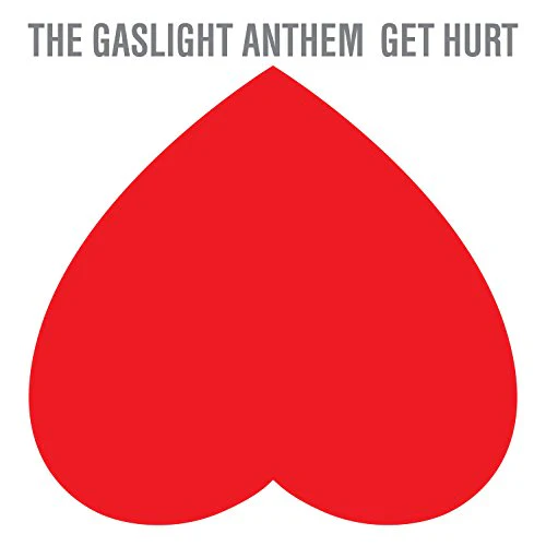 The Gaslight Anthem - Get Hurt (Music CD)