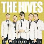 The Hives - Tyrannosaurus Hives (Music CD)