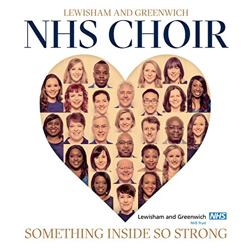 The Lewisham and Greenwich NHS Choir - Something Inside So Strong (Music CD)