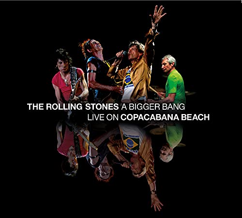 The Rolling Stones - ‘A BIGGER BANG’ LIVE ON COPACABANA BEACH (DVD & 2CD)