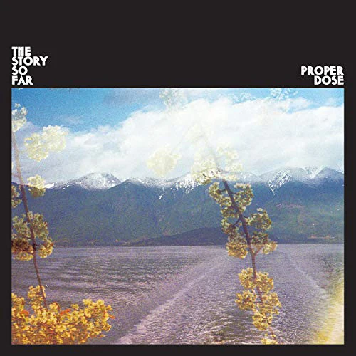 The Story So Far - Proper Dose (Music CD)