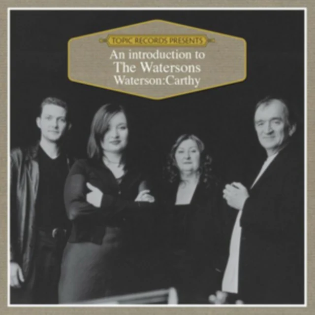 The Watersons & Waterson:Carthy - An Introduction to the Watersons/Waterson:Carthy [CD / Album]