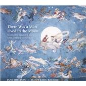 There Was a Man Lived in the Moon: Nursery Rhymes and Children's Songs (Music CD)