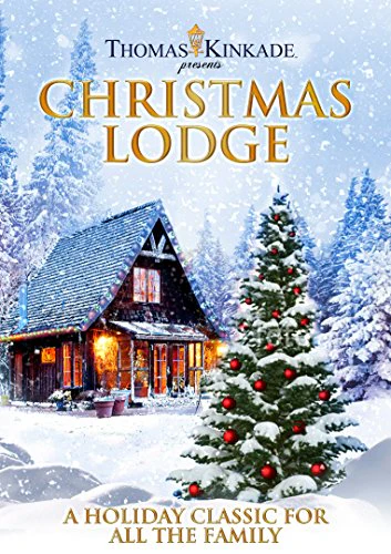 Thomas Kinkade Presents Christmas Lodge [Re-release]