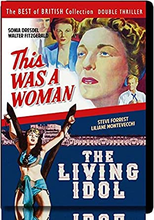 Thriller Double Bill - This Was a Woman (1948) The Living Idol (1957) [DVD]