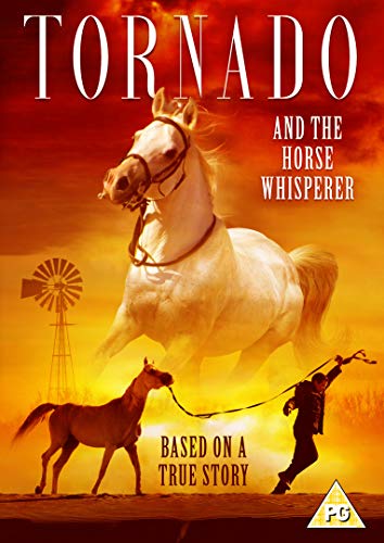 Tornado & The Horse Whisperer