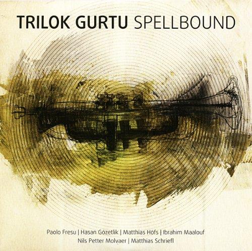 Trilok Gurtu - Spellbound (Music CD)