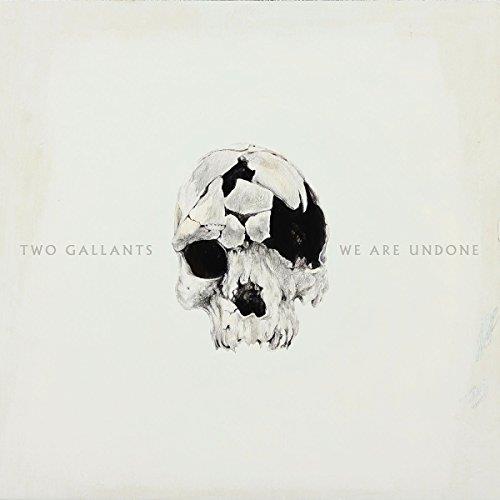 Two Gallants - We Are Undone (Music CD)