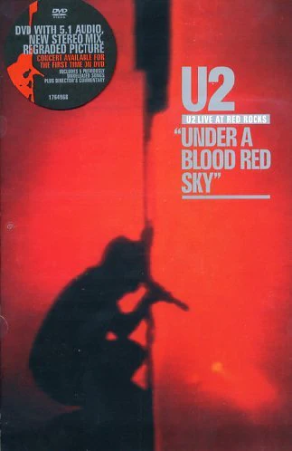 U2 - Live At Red Rocks - Under A Blood Red Sky