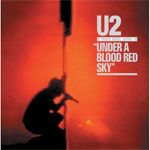 U2 - Under A Blood Red Sky [Remastered] (Music CD)