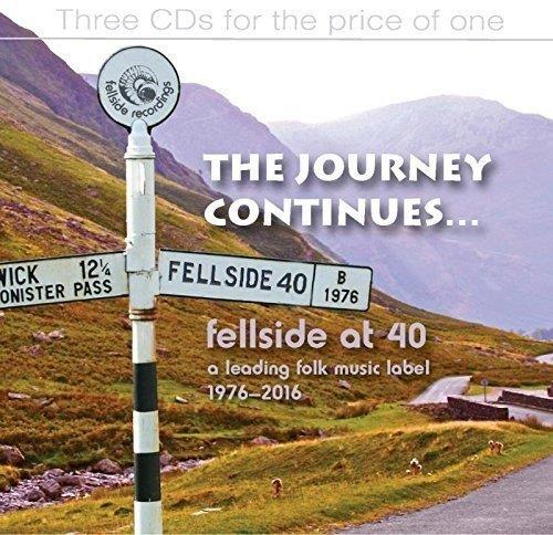 Various Artists - Journey Continues (Fellside at 40) (Music CD)