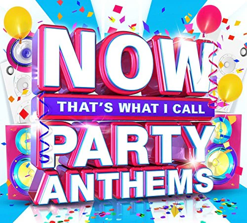 Various Artists - Now That's What I Call Party Anthems (Music CD)