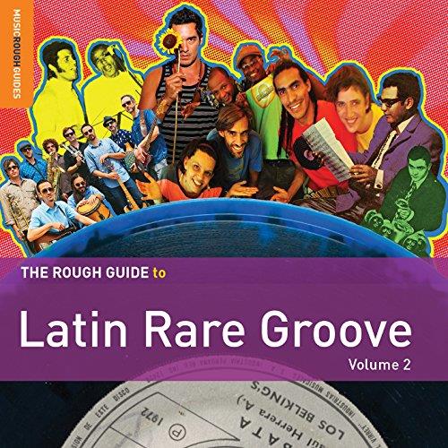 Various Artists - Rough Guide to Latin Rare Groove, Volume 2 (Music CD)