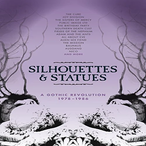 Various Artists - Silhouettes and Statues (A Gothic Revolution 1978-1986) (Music CD)