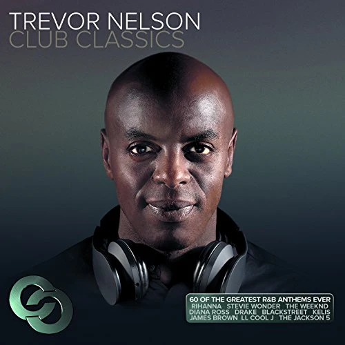 Various Artists - Trevor Nelson Club Classics (Music CD)