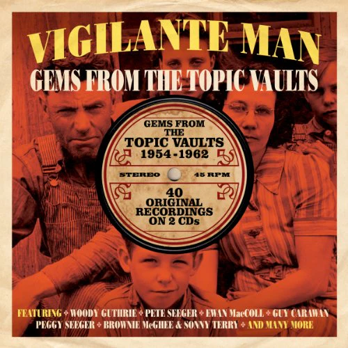 Various Artists - Vigilante Man: Gems From The Topic Vaults 1954-1962 (Music CD)